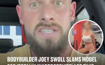 Bodybuilder Joey Swoll slams model for 'totally inappropriate' act that gyms should 'kick people out' for